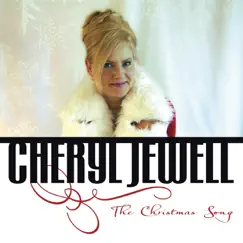 The Christmas Song - Single by Cheryl Jewell album reviews, ratings, credits