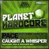 Caught a Whisper (feat. Marie Louise) - EP album lyrics, reviews, download