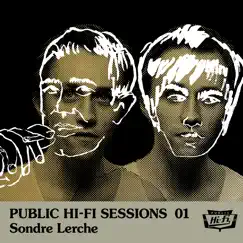 Public Hi-Fi Sessions 01 - Single by Sondre Lerche album reviews, ratings, credits