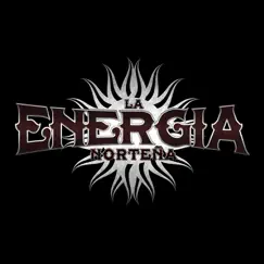 Te Recordaré - Single by La Energía Norteña album reviews, ratings, credits
