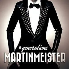Generations by Martin Meister album reviews, ratings, credits