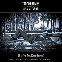 Rain in England - Single (feat. Julian Lennon) - Single by Tony Mortimer album reviews, ratings, credits