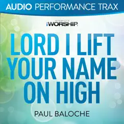Lord I Lift Your Name On High Song Lyrics
