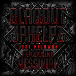 Lost Highway (feat. Messinian) - Single by Blaqout & Jphelpz album reviews, ratings, credits