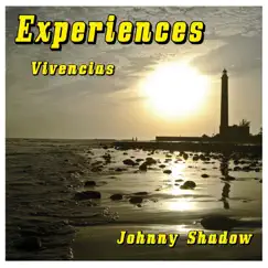 Experiences by Johnny Shadow album reviews, ratings, credits