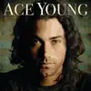 Ace Young album lyrics, reviews, download