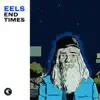 End Times - EP album lyrics, reviews, download