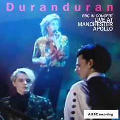 BBC In Concert: Manchester Apollo, 25th April 1989 by Duran Duran album reviews, ratings, credits