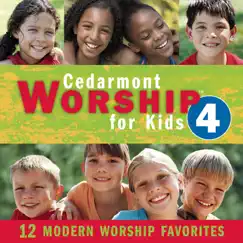 Cedarmont Worship for Kids, Vol. 4 by Cedarmont Kids album reviews, ratings, credits