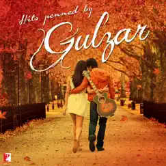 Hits Penned By Gulzar by A.R. Rahman & Shankar Ehsaan Loy album reviews, ratings, credits