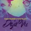 Deja Vu album lyrics, reviews, download