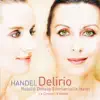 Handel: Delirio album lyrics, reviews, download