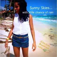 Sunny Skies... With Little Chance of Rain Song Lyrics