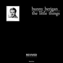 The Little Things (Remastered) by Bunny Berigan album reviews, ratings, credits