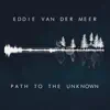 Path to the Unknown album lyrics, reviews, download