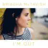 I'm Out - Single album lyrics, reviews, download