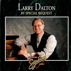 By Special Request (Interludes Signature Series) by Larry Dalton album reviews, ratings, credits