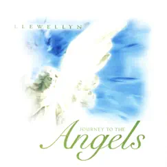 Journey to the Angels by Llewellyn album reviews, ratings, credits