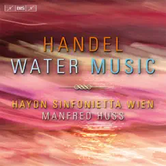 Water Music, Suite No. 3 in G Major, HWV 350: IV. Gigue I-II Song Lyrics