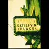 World of the Satisfy'n Place album lyrics, reviews, download