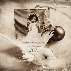 Min Allerførste Jul by Majbritte Ulrikkeholm album reviews, ratings, credits