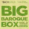 Big Baroque Box, Vol II album lyrics, reviews, download