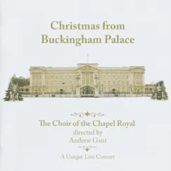 Christmas from Buckingham Palace by Choir of the Chapel Royal album reviews, ratings, credits