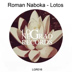 Lotos - Single by Roman Naboka album reviews, ratings, credits