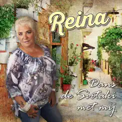 Dans de Sirtaki met mij - Single by Reina album reviews, ratings, credits