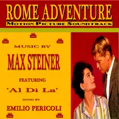 Rome Adventure Song Lyrics
