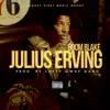 Julius Erving - Single album lyrics, reviews, download