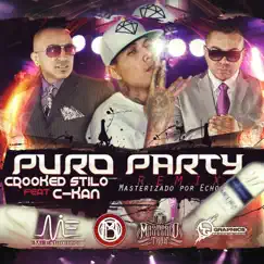 Puro Party (Remix) [feat. C-Kan] Song Lyrics
