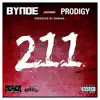 211 (feat. Prodigy) - Single album lyrics, reviews, download