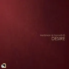 Desire - Single by Damolh33 & Hertzman album reviews, ratings, credits