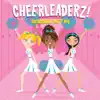 Cheerleaderz! High School Party Mix album lyrics, reviews, download