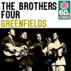 Greenfields (Remastered) - Single album lyrics, reviews, download