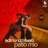 Tango Classics 326: Patio Mio album lyrics, reviews, download