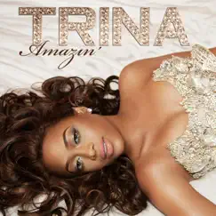 Amazin' by Trina album reviews, ratings, credits