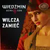 Wilcza zamieć - Single (From "Wiedźmin 3: Dziki Gon") album lyrics, reviews, download