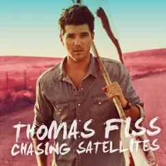 Chasing Satellites - Single by Thomas Fiss album reviews, ratings, credits