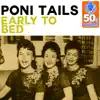 Early to Bed (Remastered) - Single album lyrics, reviews, download