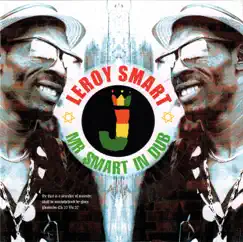 Mr Smart In Dub by Leroy Smart album reviews, ratings, credits