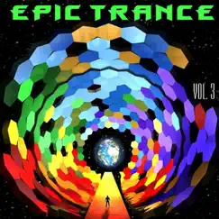 Epic Trance, Vol. 3 by Various Artists album reviews, ratings, credits