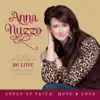 Be Love: Songs of Faith, Hope & Love album lyrics, reviews, download