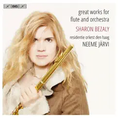 Great Works for Flute & Orchestra by Neeme Järvi, Residentie Orkest & Sharon Bezaly album reviews, ratings, credits