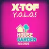 Y.O.L.O! (Radio Edit) - Single album lyrics, reviews, download