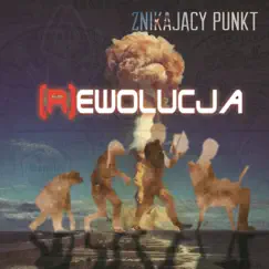 (R)Ewolucja - Single by Vanishing Point & Znikający Punkt album reviews, ratings, credits