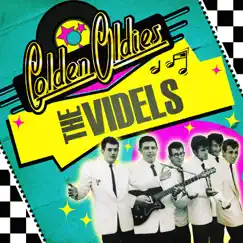 Golden Oldies - EP by The Videls album reviews, ratings, credits