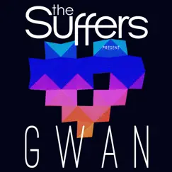 Gwan - Single by The Suffers album reviews, ratings, credits