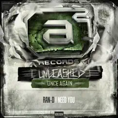 Ran-D - I Need You (Unleashed once again Album Sampler 001) - Single by Ran-D album reviews, ratings, credits